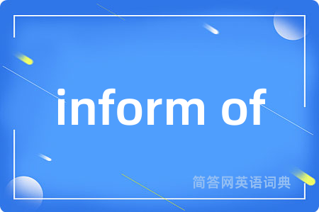 inform of