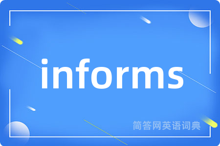 informs