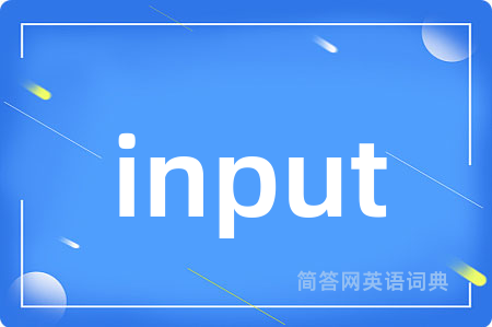 input
