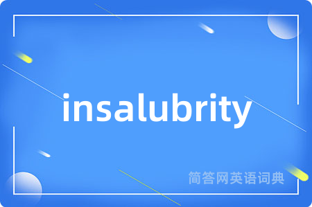 insalubrity
