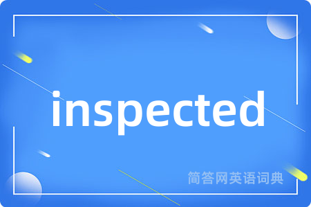 inspected