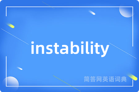 instability