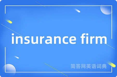 insurance firm
