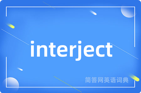 interject