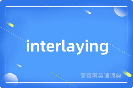 interlaying