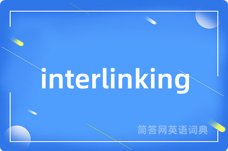 interlinking
