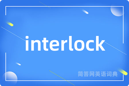 interlock