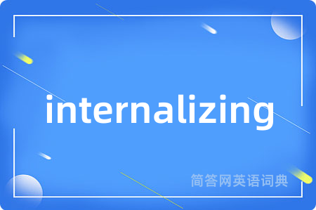 internalizing
