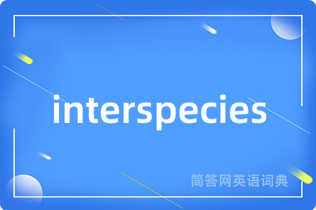 interspecies