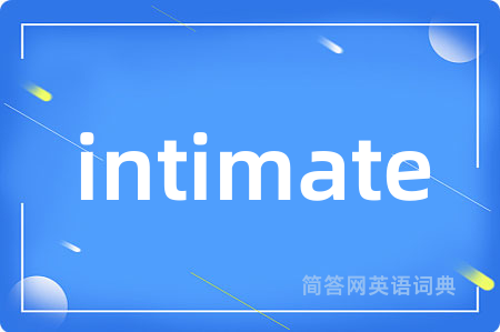 intimate
