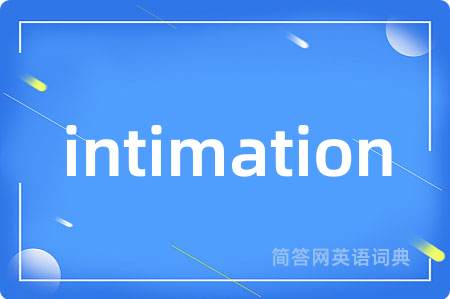 intimation