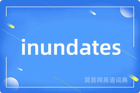 inundates