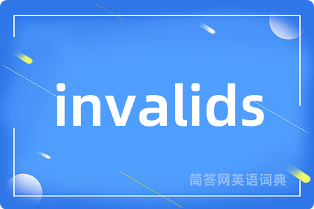 invalids