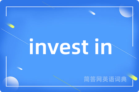 invest in