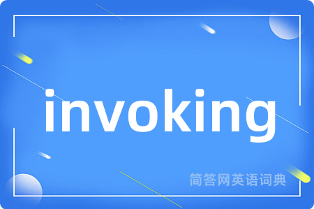 invoking