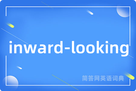 inward-looking