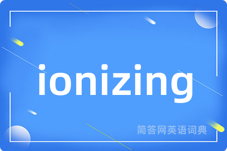 ionizing