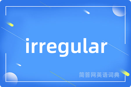 irregular