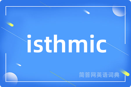 isthmic