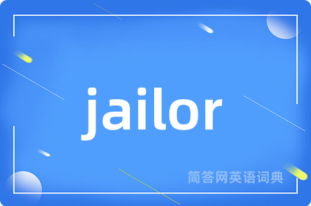 jailor