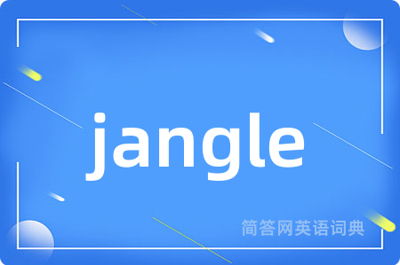 jangle