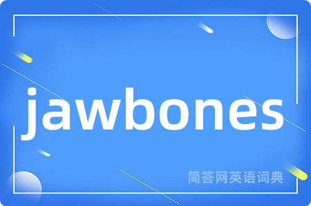 jawbones