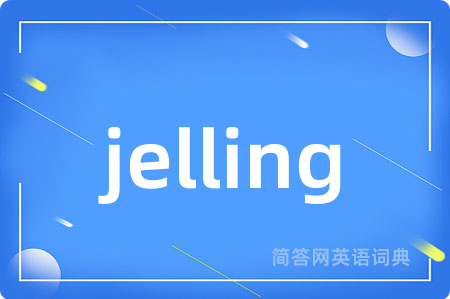 jelling