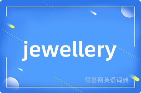 jewellery