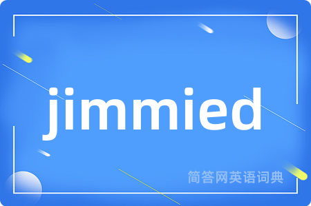 jimmied