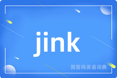 jink