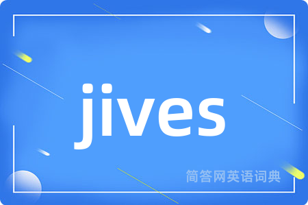 jives