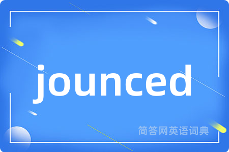 jounced