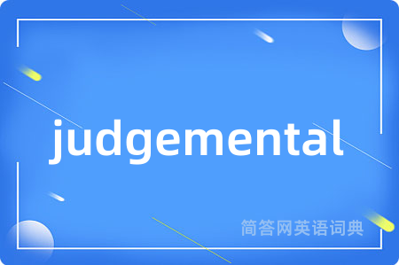 judgemental