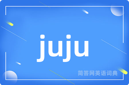 juju