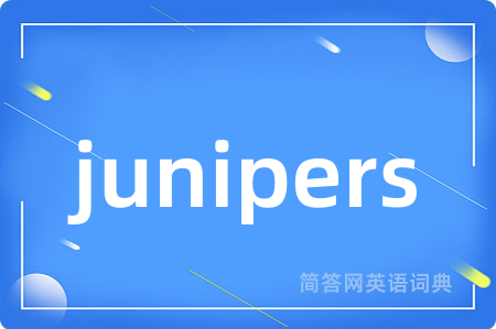 junipers