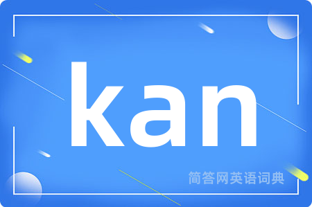 kan