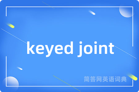 keyed joint