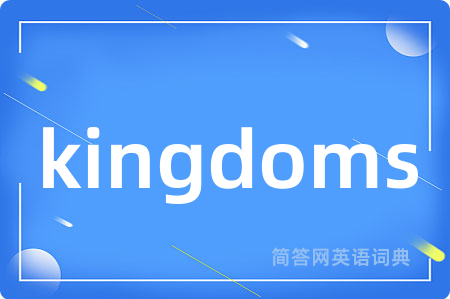 kingdoms