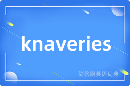 knaveries