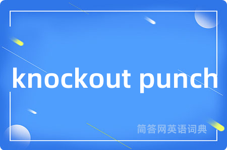 knockout punch