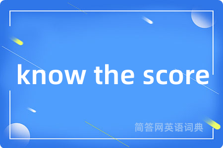 know the score