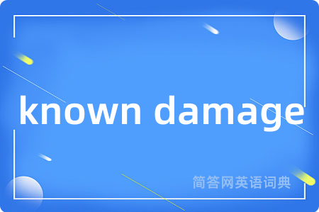 known damage