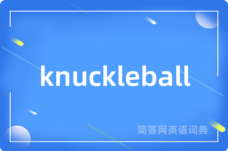 knuckleball