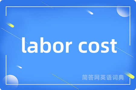 labor cost