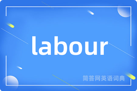 labour