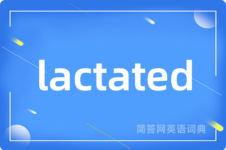 lactated