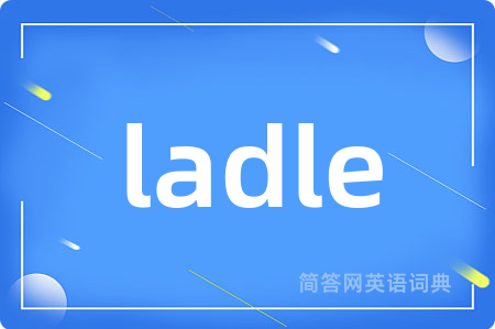 ladle