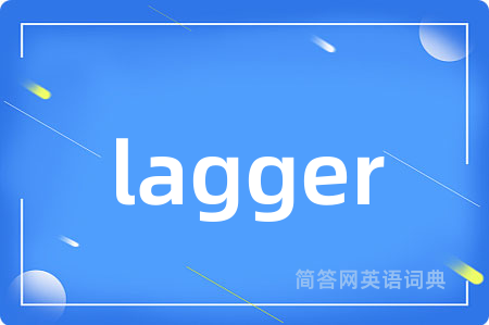 lagger