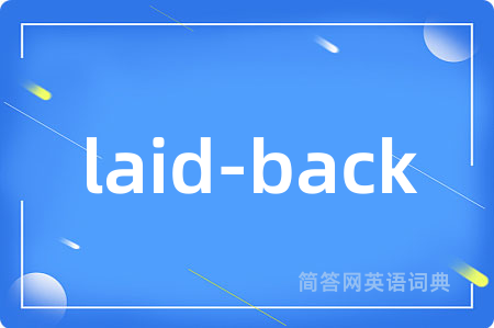 laid-back