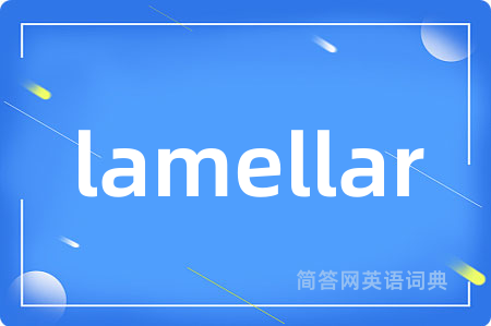 lamellar